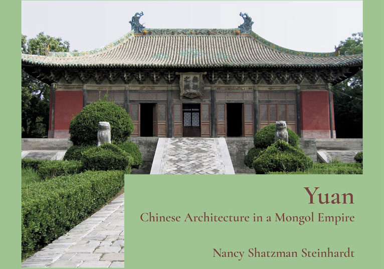 Yuan Empire’s Architectural Majesty in Steinhardt’s New Book #chicomnews